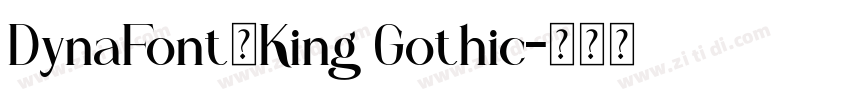 DynaFont的King Gothic字体转换